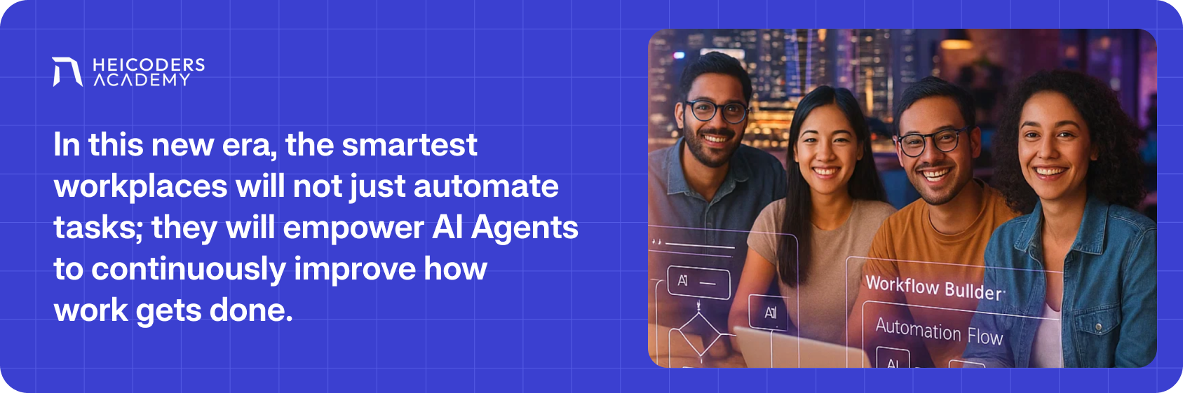 The Future of Work with AI Agents | Heicoders Academy Singapore Diverse team of professionals in Singapore collaborating with AI Agents through digital workflow interfaces at night.