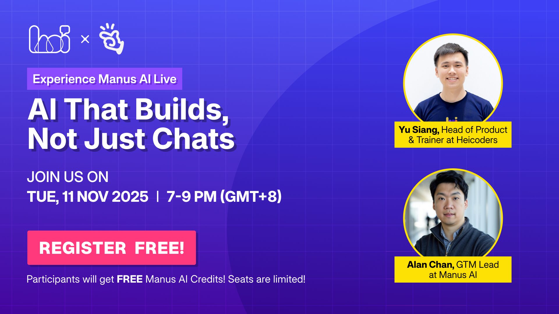 Heicoders-manus-ai-webinar This visual shows the AI Agent Webinar hosted by Heicoders Academy and Manus AI. This webinar will be held on 11 November 2025 at 7pm - 9 pm.