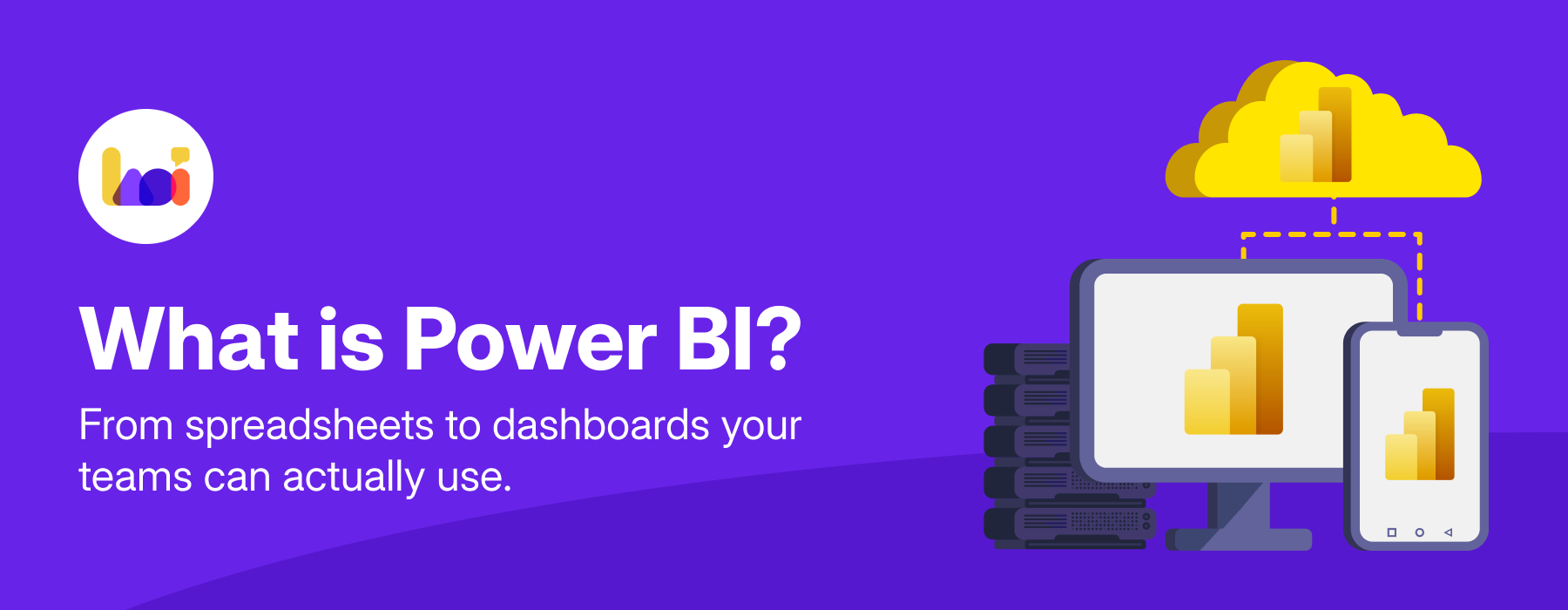 What is Power BI? From Spreadsheets to Dashboards Your Teams Can Actually Use Power BI business intelligence tool visualization showing cloud database integration with desktop and mobile dashboards