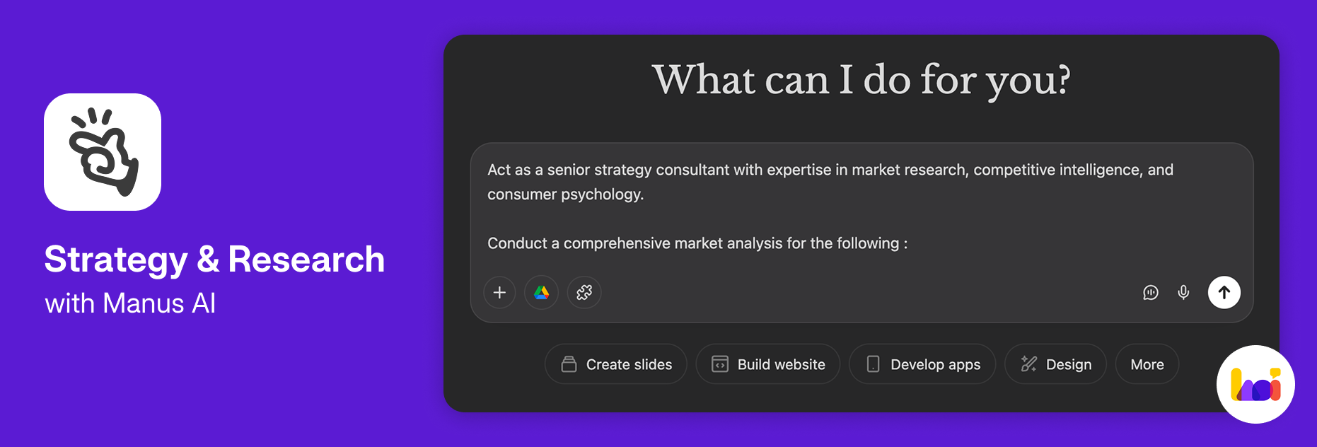 Screenshot of the Manus AI interface showing a prompt for conducting a comprehensive market analysis as a senior strategy consultant.