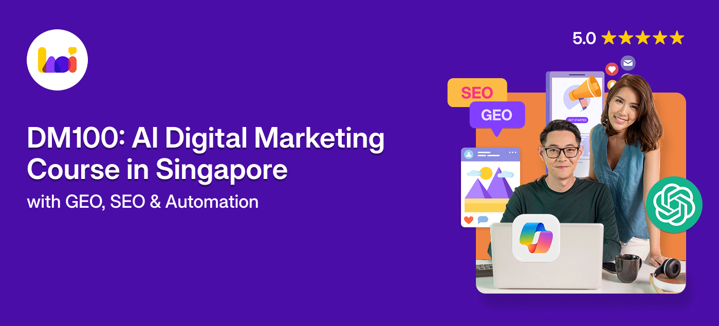 Promotional graphic for Heicoders Academy's DM100 AI Digital Marketing Course in Singapore, featuring a 5-star rating and students using a laptop.