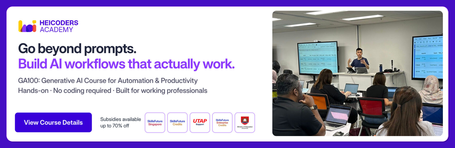 Take Your AI Skills Further with Heicoders Academy Heicoders Academy Generative AI course for working professionals in Singapore