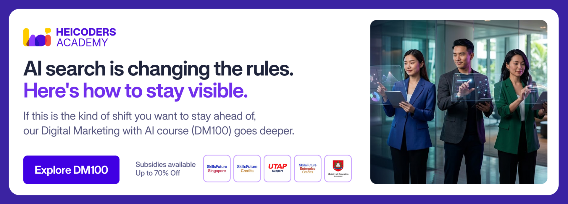 Heicoders Academy DM100 Digital Marketing with AI course banner with three professionals
